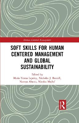 Soft Skills for Human Centered Management and Global Sustainability - 