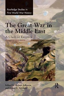 The Great War in the Middle East - 