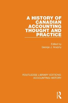 A History of Canadian Accounting Thought and Practice - 