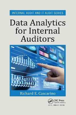 Data Analytics for Internal Auditors - Richard E. Cascarino