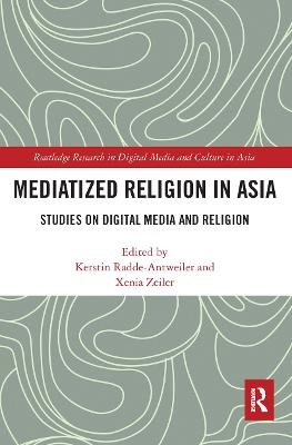 Mediatized Religion in Asia - 