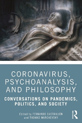 Coronavirus, Psychoanalysis, and Philosophy - 