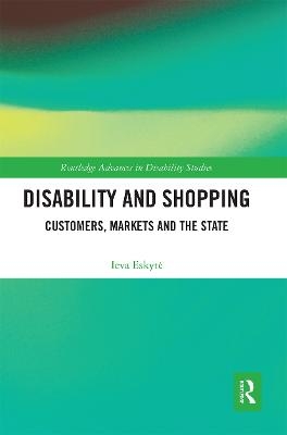Disability and Shopping - Ieva Eskytė