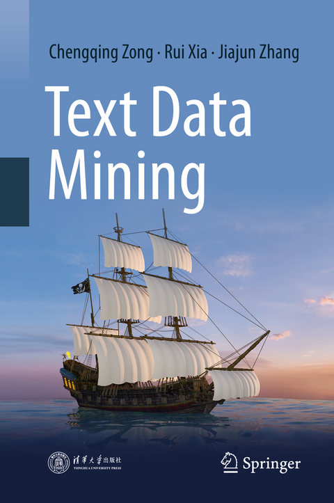 Text Data Mining - Chengqing Zong, Rui Xia, Jiajun Zhang