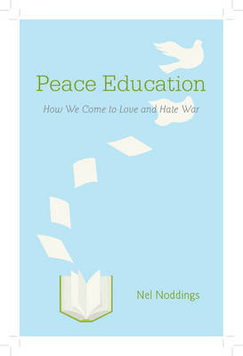 Peace Education -  Nel Noddings