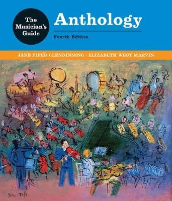 The Musician's Guide to Theory and Analysis Anthology - Jane Piper Clendinning, Elizabeth West Marvin