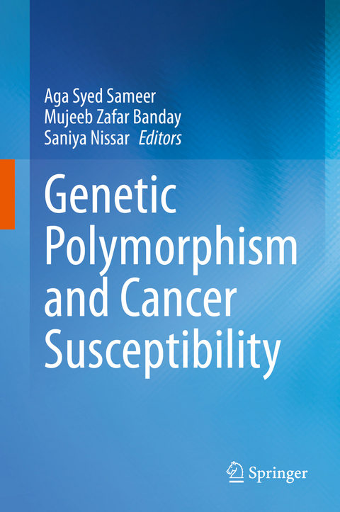 Genetic Polymorphism and cancer susceptibility - 