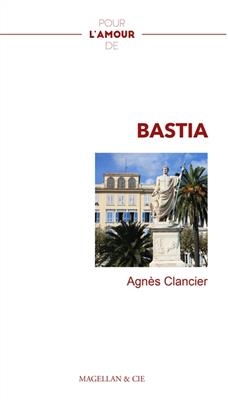 Bastia - Agnès Clancier