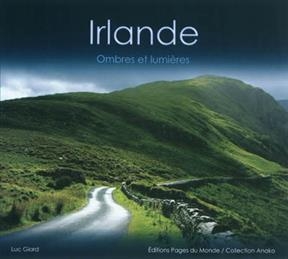 IRLANDE OMBRES ET LUMIERES -  GIARD LUC - ANC ED