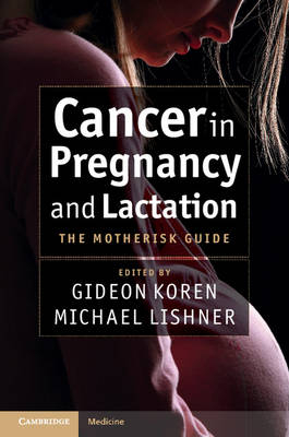 Cancer in Pregnancy and Lactation - 