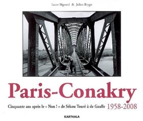 PARIS-CONAKRY (1958-2008) -  Bigourd/brygo