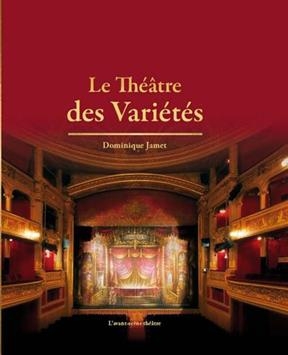 Le Théâtre des Variétés - Dominique (1947-....) Jamet