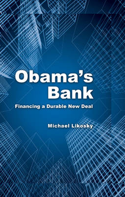 Obama's Bank -  Michael Likosky