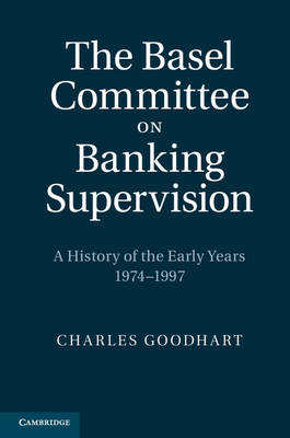 Basel Committee on Banking Supervision -  Charles Goodhart