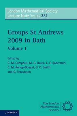 Groups St Andrews 2009 in Bath: Volume 1 - 