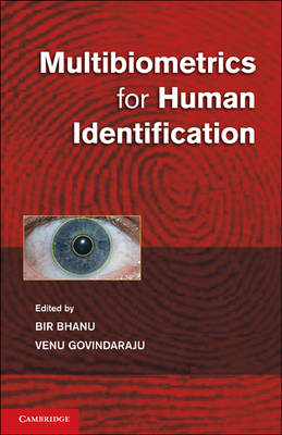 Multibiometrics for Human Identification - 