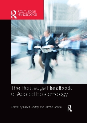 The Routledge Handbook of Applied Epistemology - 