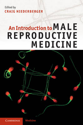 Introduction to Male Reproductive Medicine - 