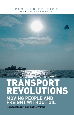 Transport Revolutions - Richard Gilbert, Anthony Perl