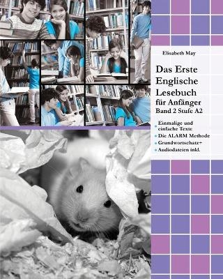 Das Erste Englische Lesebuch für Anfänger Band 2 - Elisabeth May