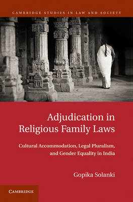 Adjudication in Religious Family Laws -  Gopika Solanki