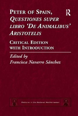 Peter of Spain, Questiones super libro De Animalibus Aristotelis - 