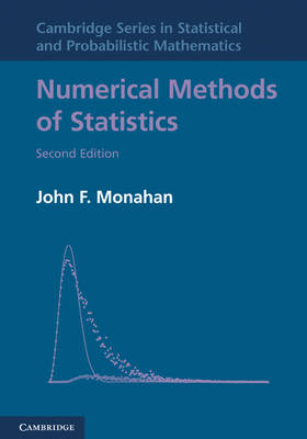 Numerical Methods of Statistics -  John F. Monahan