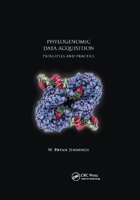Phylogenomic Data Acquisition - W. Bryan Jennings