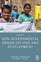 Non-Governmental Organizations and Development - Lewis, David; Kanji, Nazneen; Themudo, Nuno S.