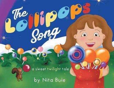 The Lollipops Song - Nita Buie