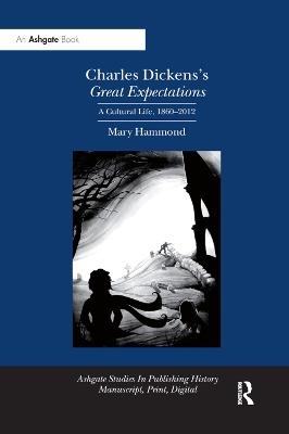 Charles Dickens's Great Expectations - Mary Hammond