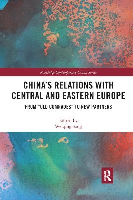 China's Relations with Central and Eastern Europe - 