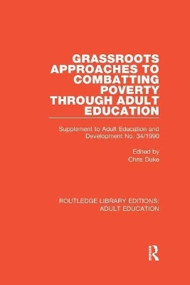 Grassroots Approaches to Combatting Poverty Through Adult Education - 