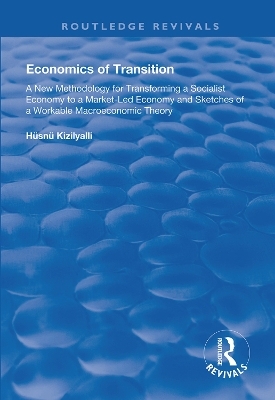 Economics of Transition - Hüsnü Kizilylli