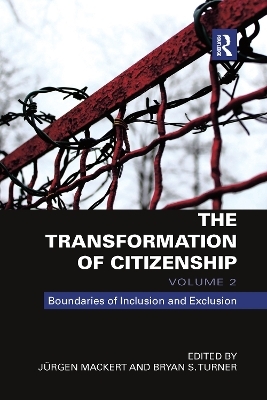 The Transformation of Citizenship, Volume 2 - 