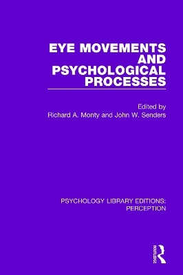 Eye Movements and Psychological Processes - 