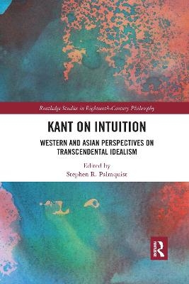 Kant on Intuition - 