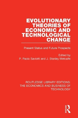 Evolutionary Theories of Economic and Technological Change - 