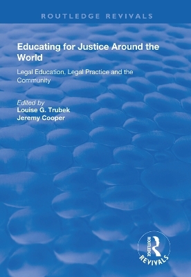 Educating for Justice Around the World - Louise G. Trubek, Jeremy Cooper