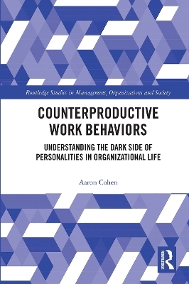 Counterproductive Work Behaviors - Aaron Cohen