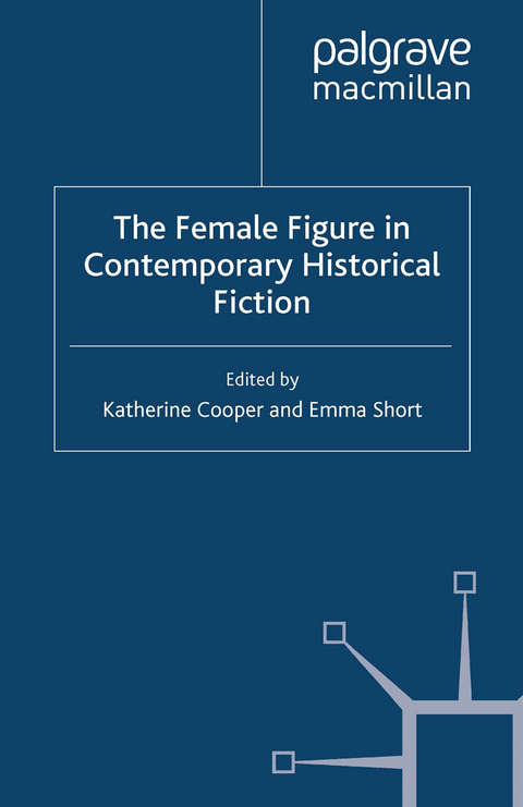 Female Figure in Contemporary Historical Fiction - 
