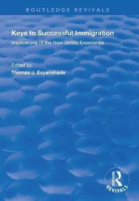 Keys to Successful Immigration - Thomas J. Espenshade