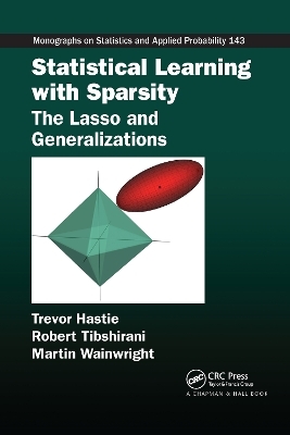 Statistical Learning with Sparsity - Trevor Hastie, Robert Tibshirani, Martin Wainwright