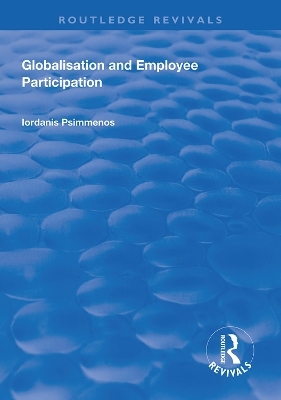 Globalisation and Employee Participation - Iordanis Psimmenos