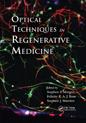 Optical Techniques in Regenerative Medicine - 