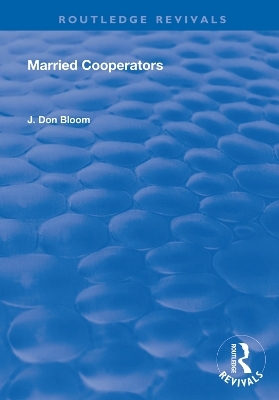 Married Cooperators - J. Don Bloom