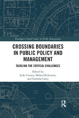 Crossing Boundaries in Public Policy and Management - 