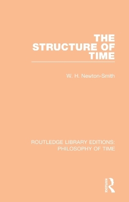 The Structure of Time - W. H. Newton-Smith
