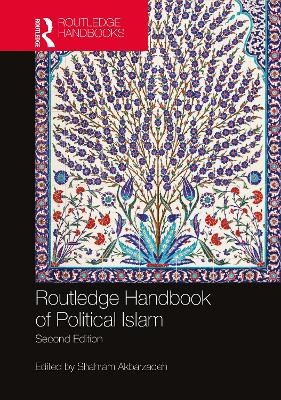 Routledge Handbook of Political Islam - 