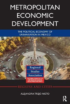 Metropolitan Economic Development - Alejandra Trejo Nieto, José L. Niño-Amézquita